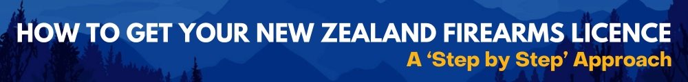 How to Apply for a New Zealand Firearms Licence - GUN CITY