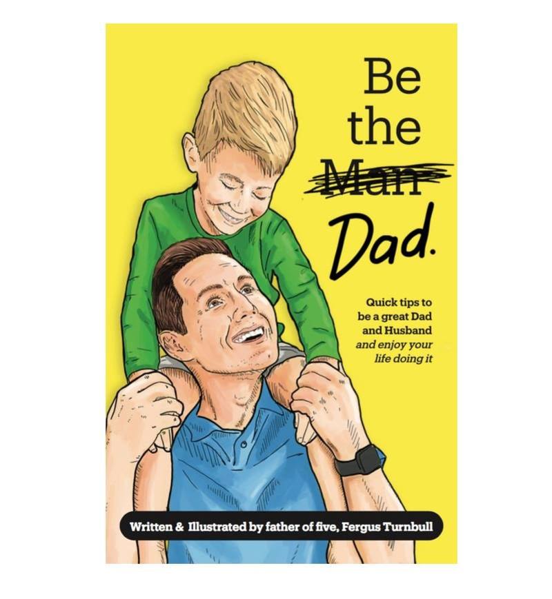 Buy 'Be The Dad' Book in NZ New Zealand.